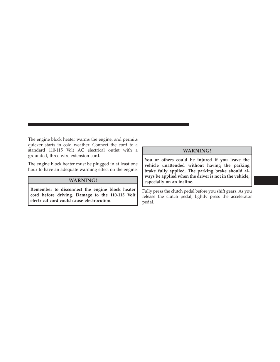 Engine block heater — if equipped, Manual transmission — if equipped, Five-speed manual transmission | Jeep 2014 Compass - Owner Manual User Manual | Page 331 / 572