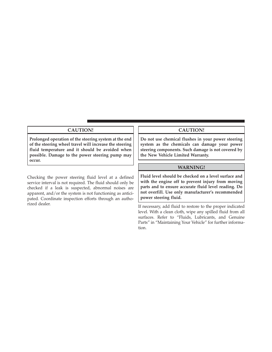 Power steering fluid check | Jeep 2014 Compass - Owner Manual User Manual | Page 364 / 572