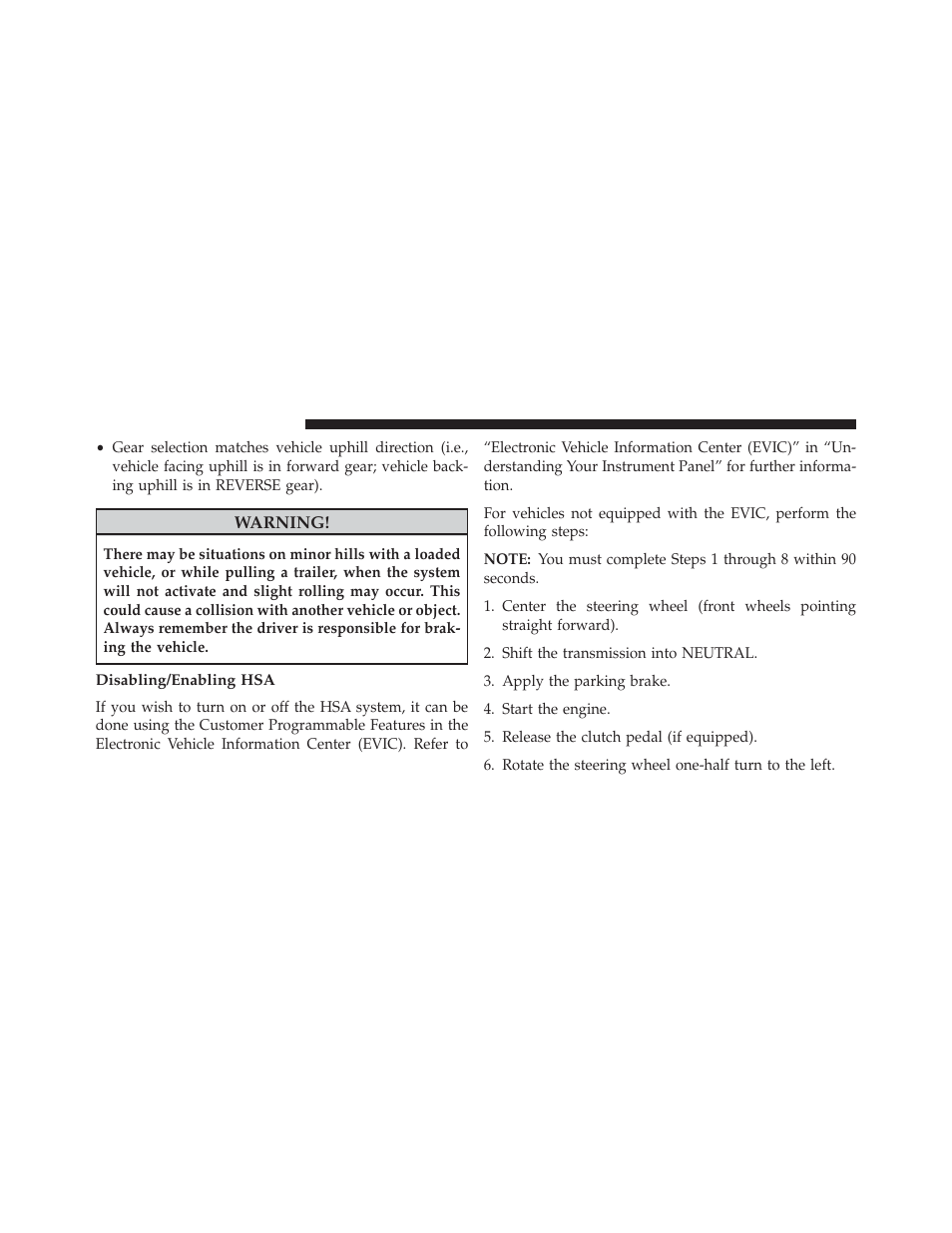 Disabling/enabling hsa | Jeep 2014 Compass - Owner Manual User Manual | Page 376 / 572