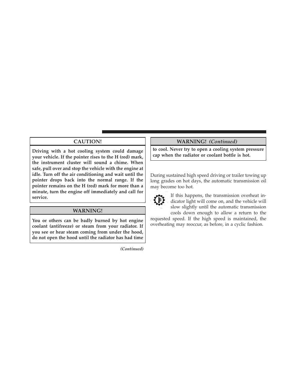 Automatic transmission overheating, Automatic transmission, Overheating | Jeep 2014 Compass - Owner Manual User Manual | Page 444 / 572