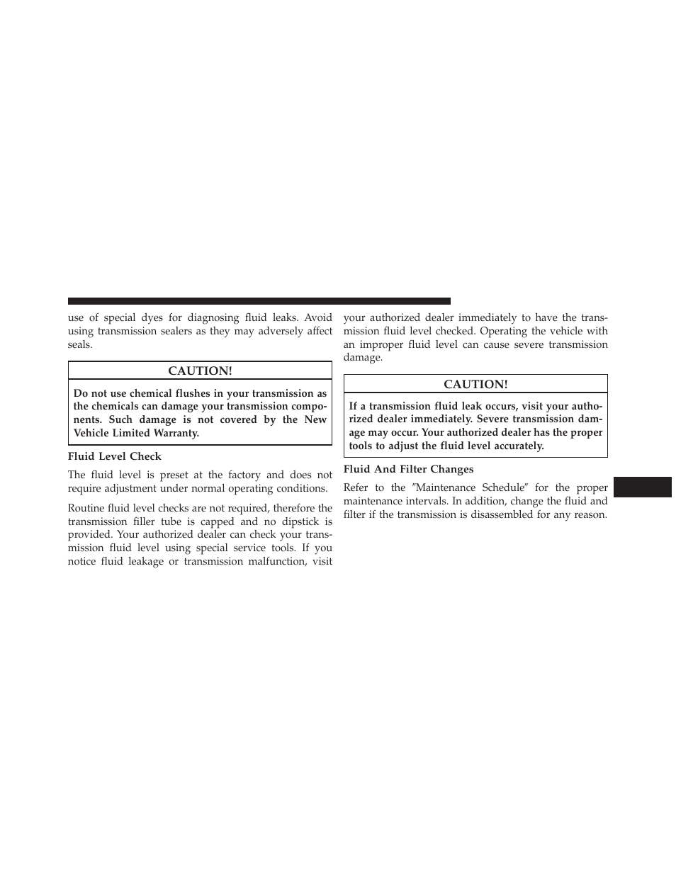 Fluid level check, Fluid and filter changes | Jeep 2014 Compass - Owner Manual User Manual | Page 511 / 572