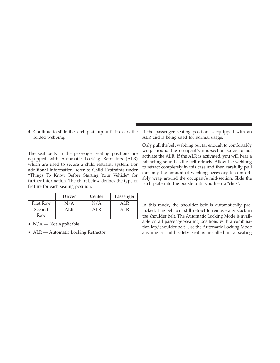 Seat belts in passenger seating positions, Automatic locking retractor mode (alr) — if, Equipped | Jeep 2014 Compass - Owner Manual User Manual | Page 56 / 572