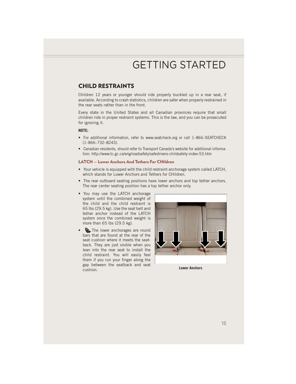 Child restraints, Latch — lower anchors and tethers for children, Getting started | Jeep 2014 Compass - User Guide User Manual | Page 17 / 124