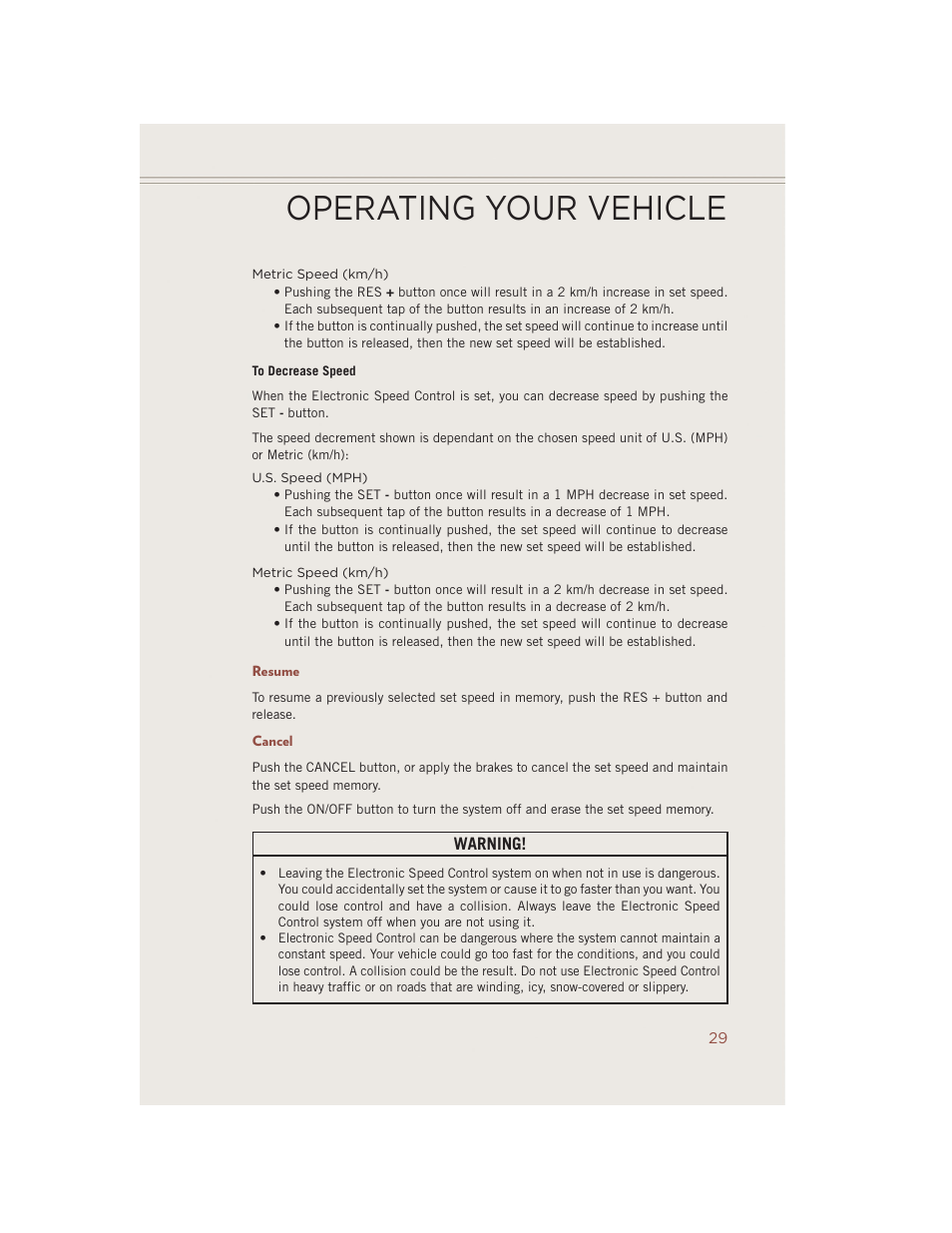 Resume, Cancel, Operating your vehicle | Jeep 2014 Compass - User Guide User Manual | Page 31 / 124