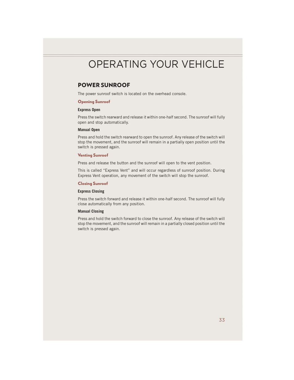 Power sunroof, Opening sunroof, Venting sunroof | Closing sunroof, Operating your vehicle | Jeep 2014 Compass - User Guide User Manual | Page 35 / 124