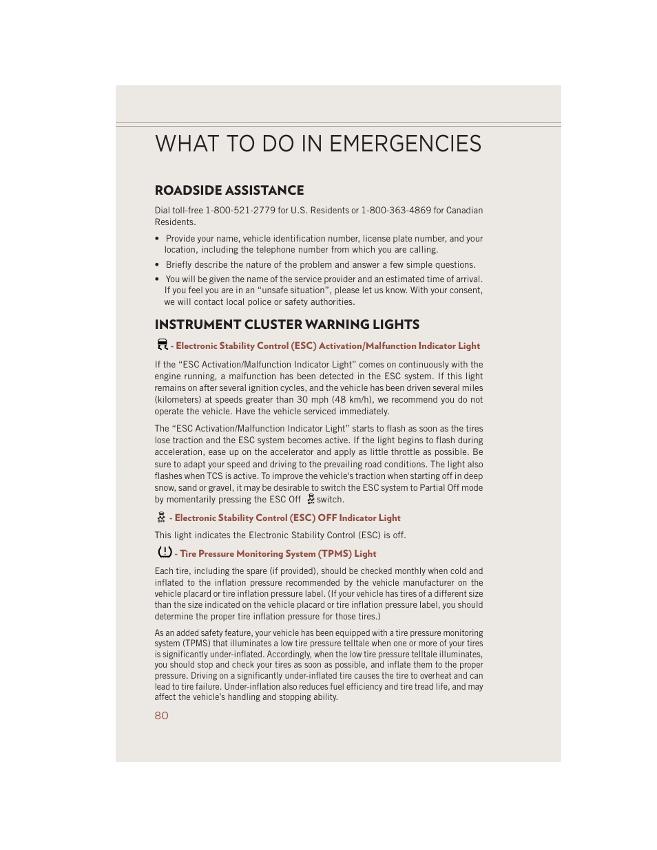 What to do in emergencies, Roadside assistance, Instrument cluster warning lights | Tire pressure monitoring system (tpms) light | Jeep 2014 Compass - User Guide User Manual | Page 82 / 124