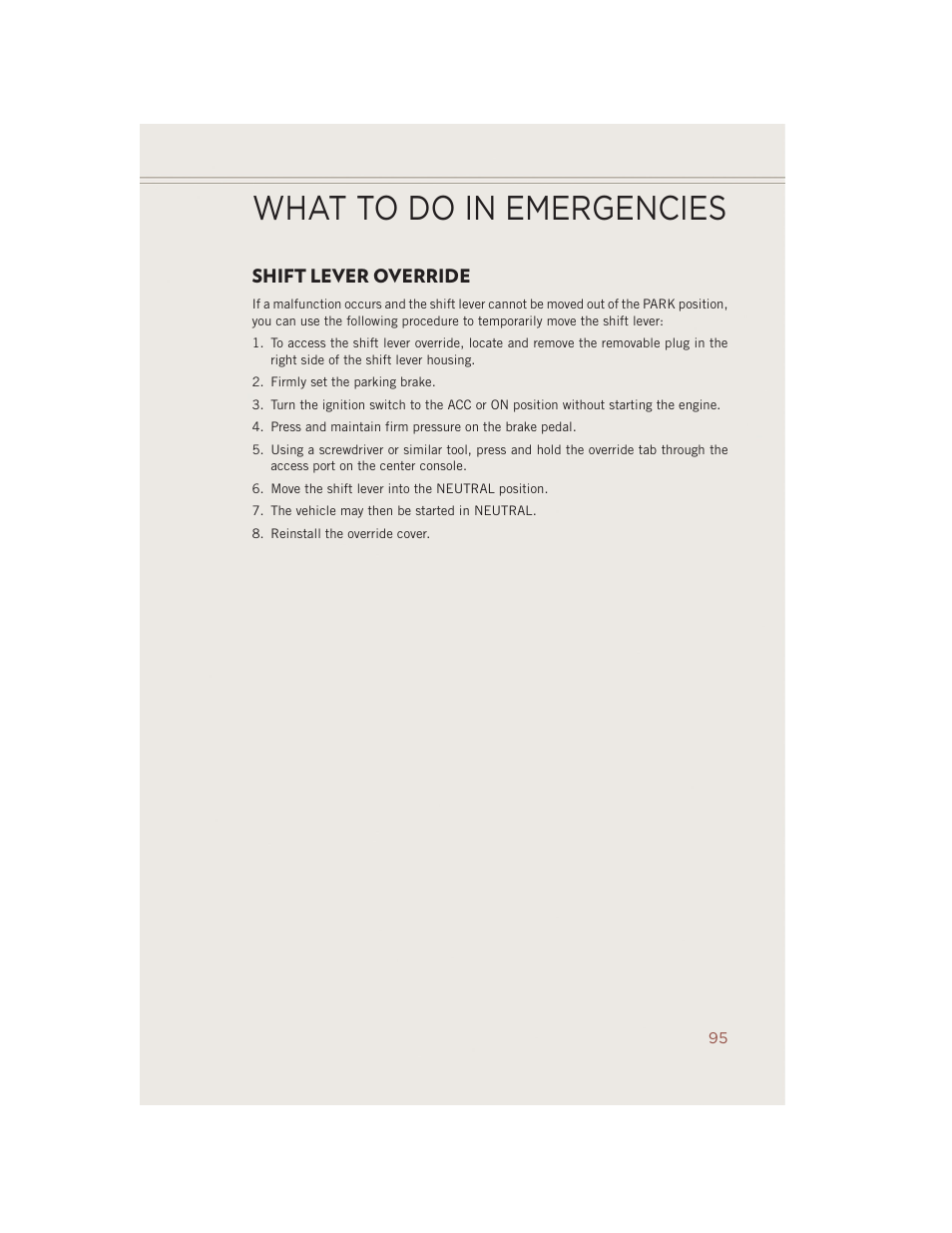Shift lever override, What to do in emergencies | Jeep 2014 Compass - User Guide User Manual | Page 97 / 124
