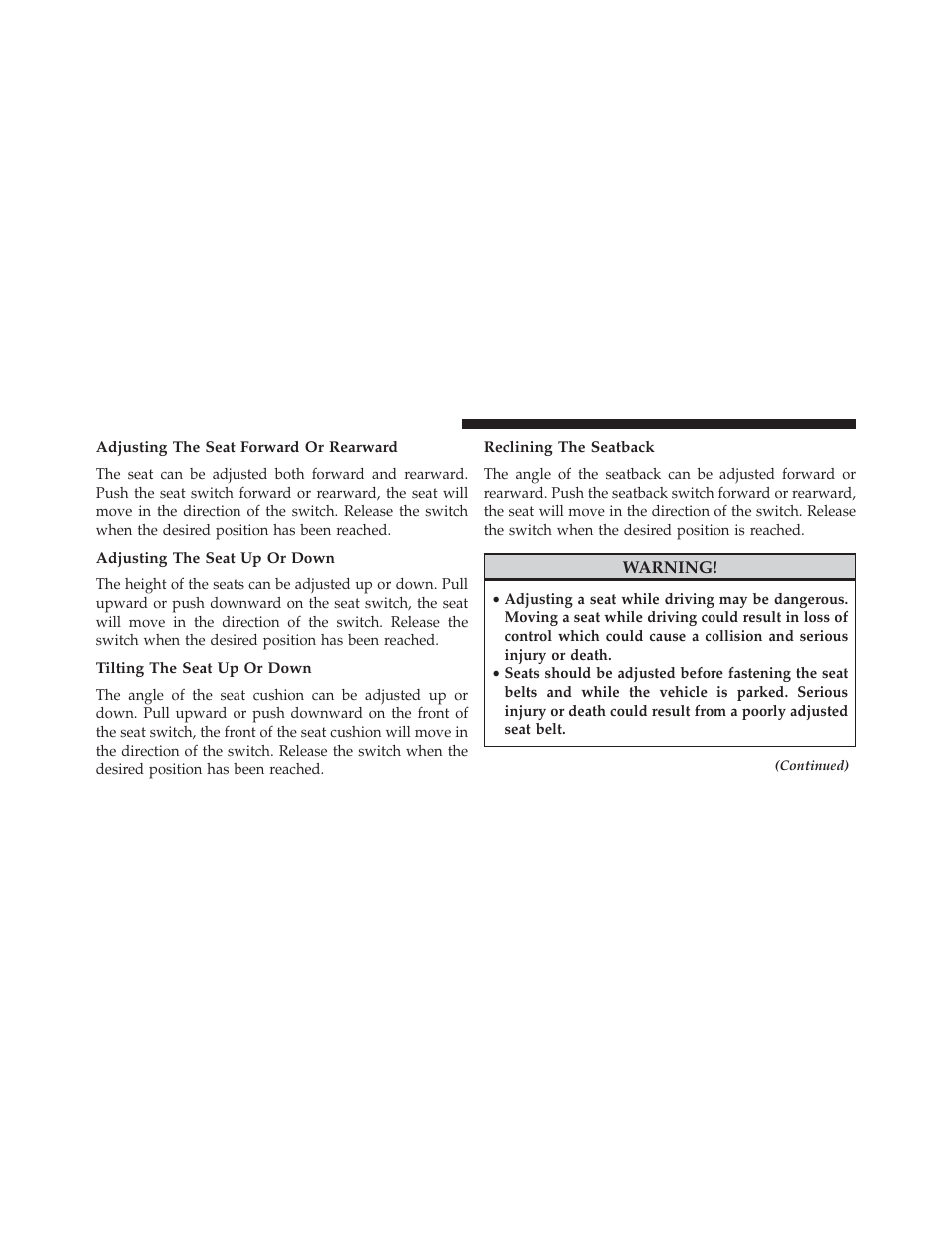 Adjusting the seat forward or rearward, Adjusting the seat up or down, Tilting the seat up or down | Reclining the seatback | Jeep 2014 Grand Cherokee - Owner Manual User Manual | Page 144 / 674