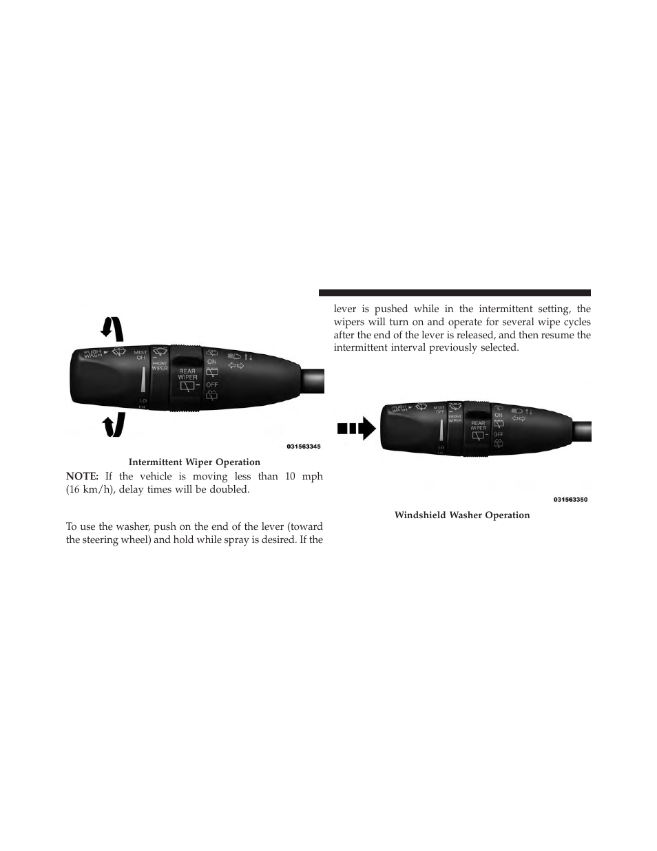 Windshield washer operation | Jeep 2014 Grand Cherokee - Owner Manual User Manual | Page 178 / 674