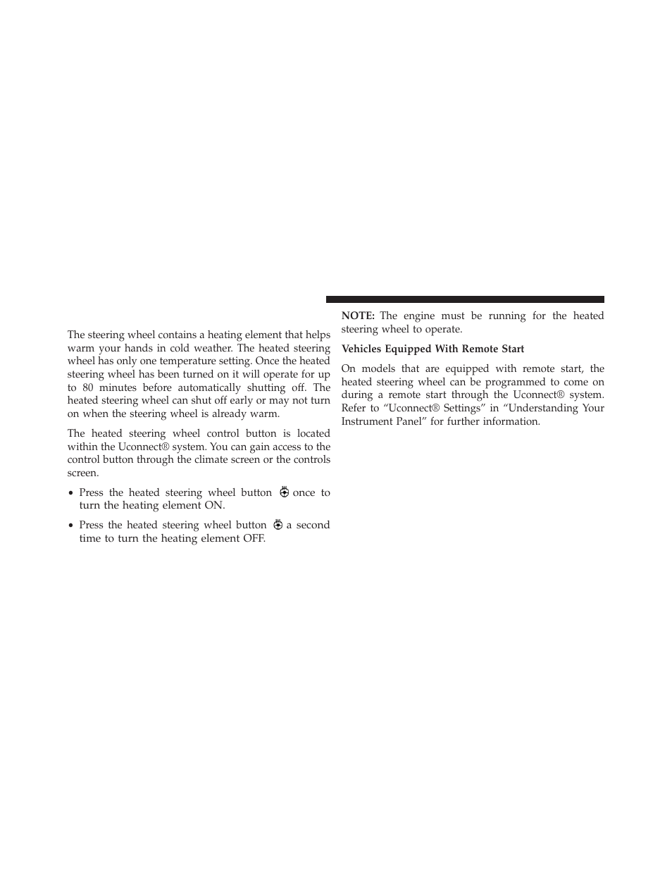 Heated steering wheel — if equipped, Heated steering wheel, If equipped | Jeep 2014 Grand Cherokee - Owner Manual User Manual | Page 184 / 674