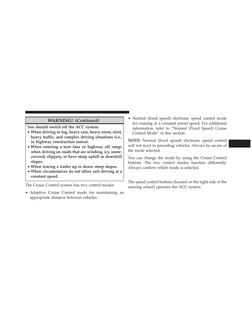 Adaptive cruise control (acc) operation | Jeep 2014 Grand Cherokee - Owner Manual User Manual | Page 191 / 674