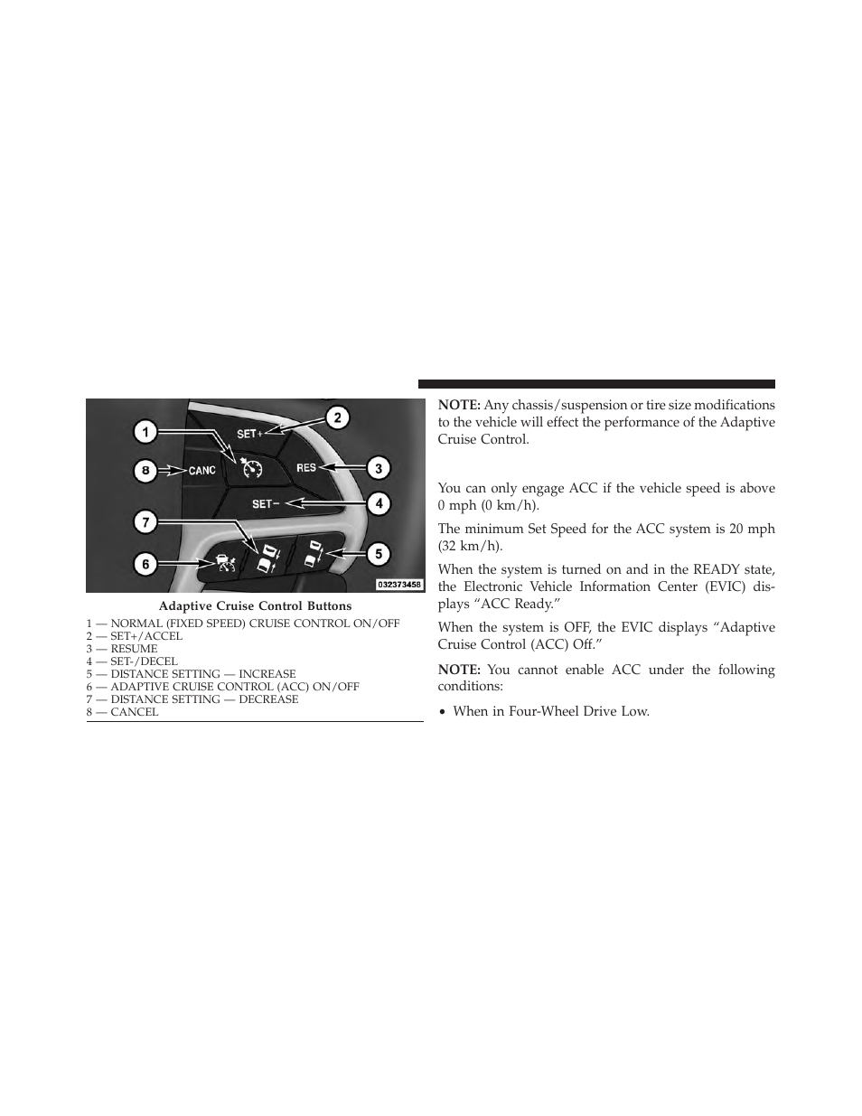 Activating adaptive cruise control (acc) | Jeep 2014 Grand Cherokee - Owner Manual User Manual | Page 192 / 674