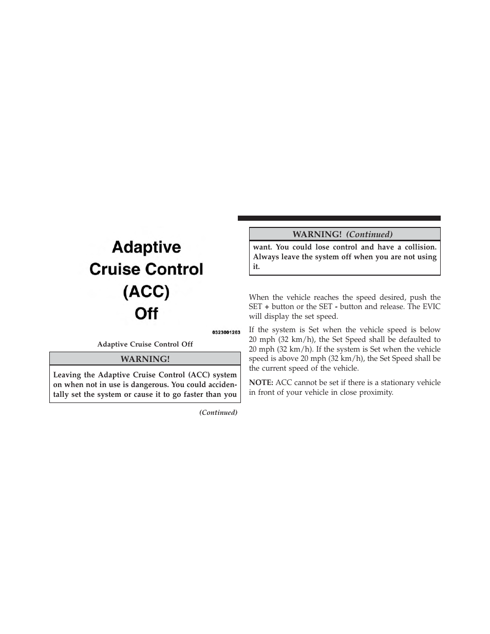 To set a desired acc speed | Jeep 2014 Grand Cherokee - Owner Manual User Manual | Page 194 / 674