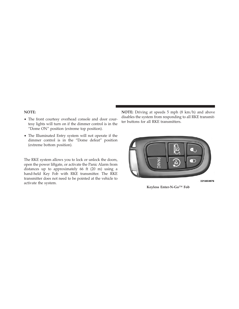 Remote keyless entry (rke) | Jeep 2014 Grand Cherokee - Owner Manual User Manual | Page 28 / 674