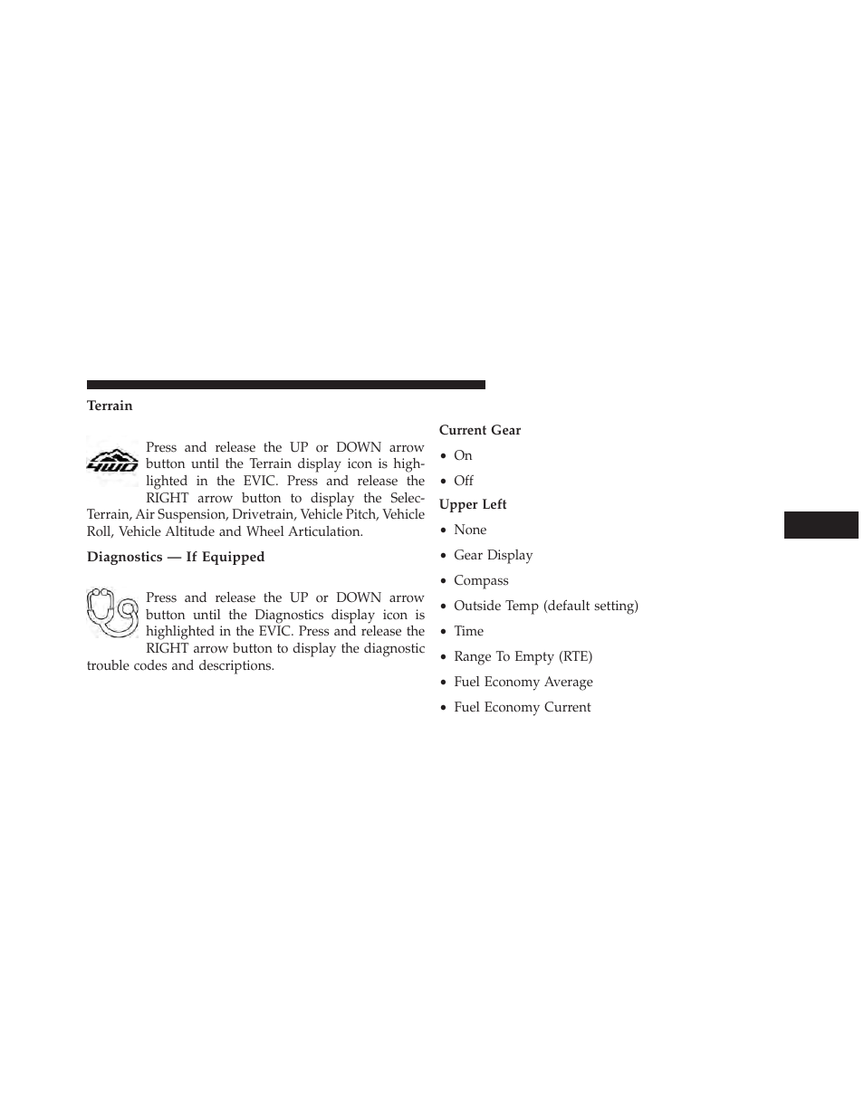 Terrain, Diagnostics — if equipped, Screen setup driver selectable items | Jeep 2014 Grand Cherokee - Owner Manual User Manual | Page 309 / 674