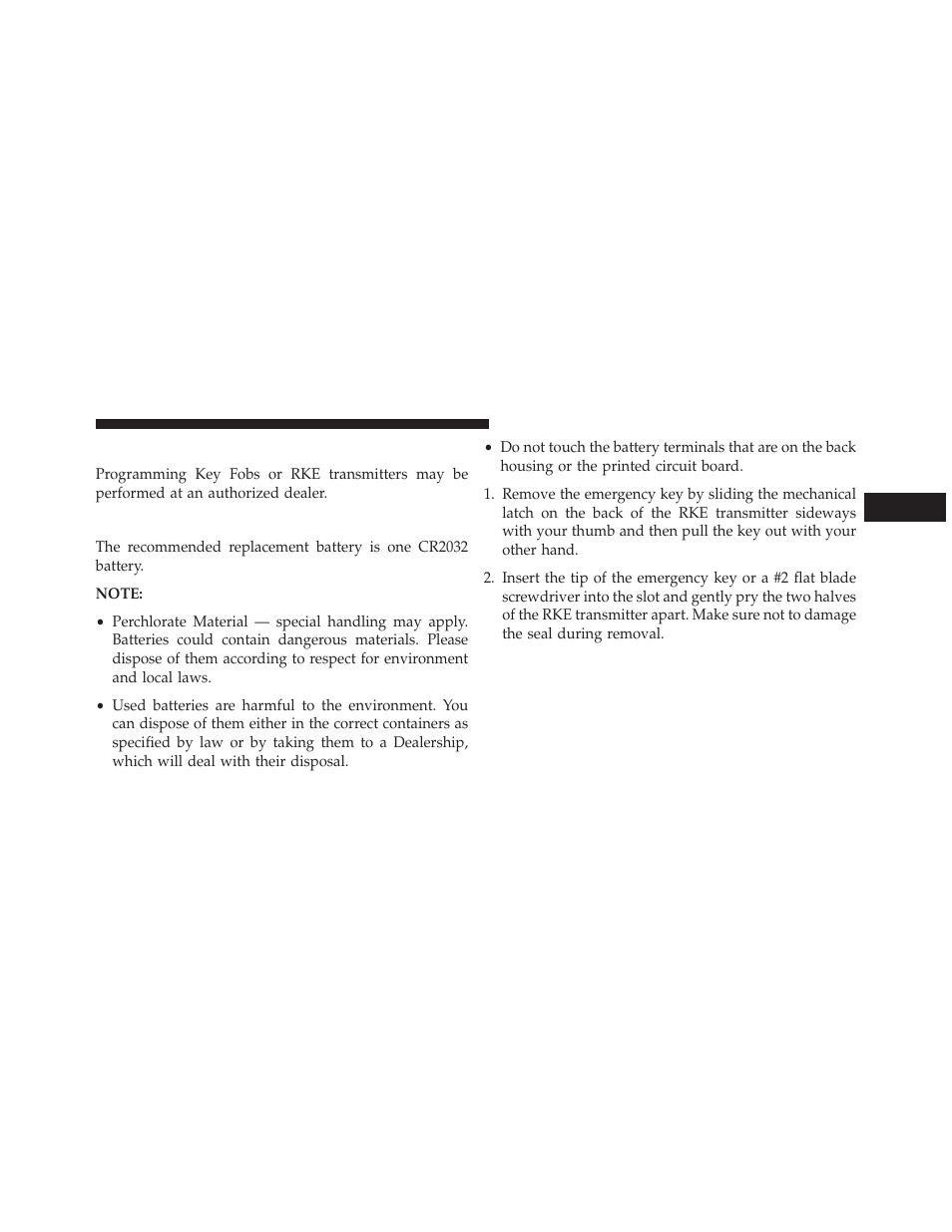 Programming additional transmitters, Transmitter battery replacement | Jeep 2014 Grand Cherokee - Owner Manual User Manual | Page 31 / 674