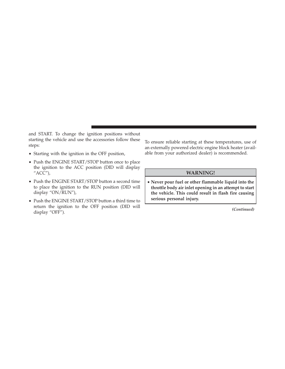 Extreme cold weather (below –20°f or −29°c), If engine fails to start, Extreme cold weather | Below –20°f or −29°c) | Jeep 2014 Grand Cherokee - Owner Manual User Manual | Page 400 / 674