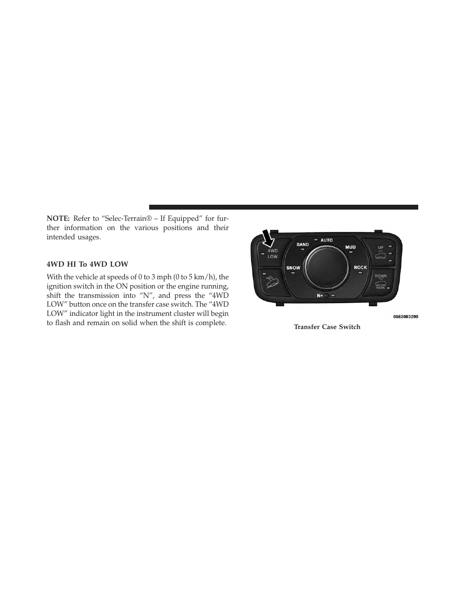 Shifting procedures, 4wd hi to 4wd low | Jeep 2014 Grand Cherokee - Owner Manual User Manual | Page 418 / 674