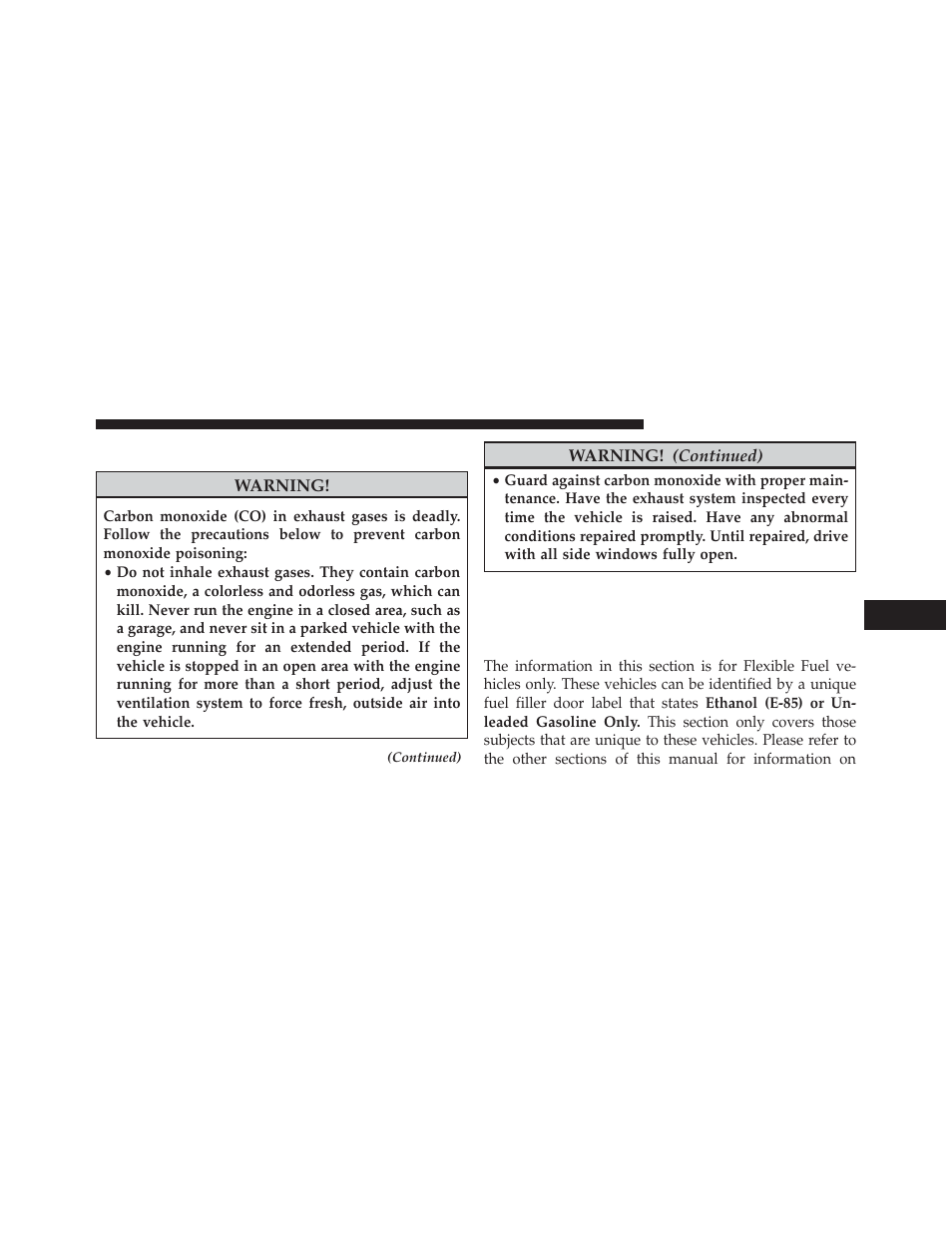 Carbon monoxide warnings, Flexible fuel (3.6l engine only) — if equipped, E-85 general information | Flexible fuel (3.6l engine only) — if, Equipped | Jeep 2014 Grand Cherokee - Owner Manual User Manual | Page 505 / 674