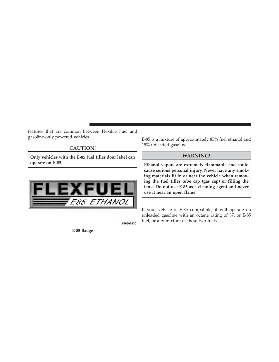 Ethanol fuel (e-85), Fuel requirements | Jeep 2014 Grand Cherokee - Owner Manual User Manual | Page 506 / 674
