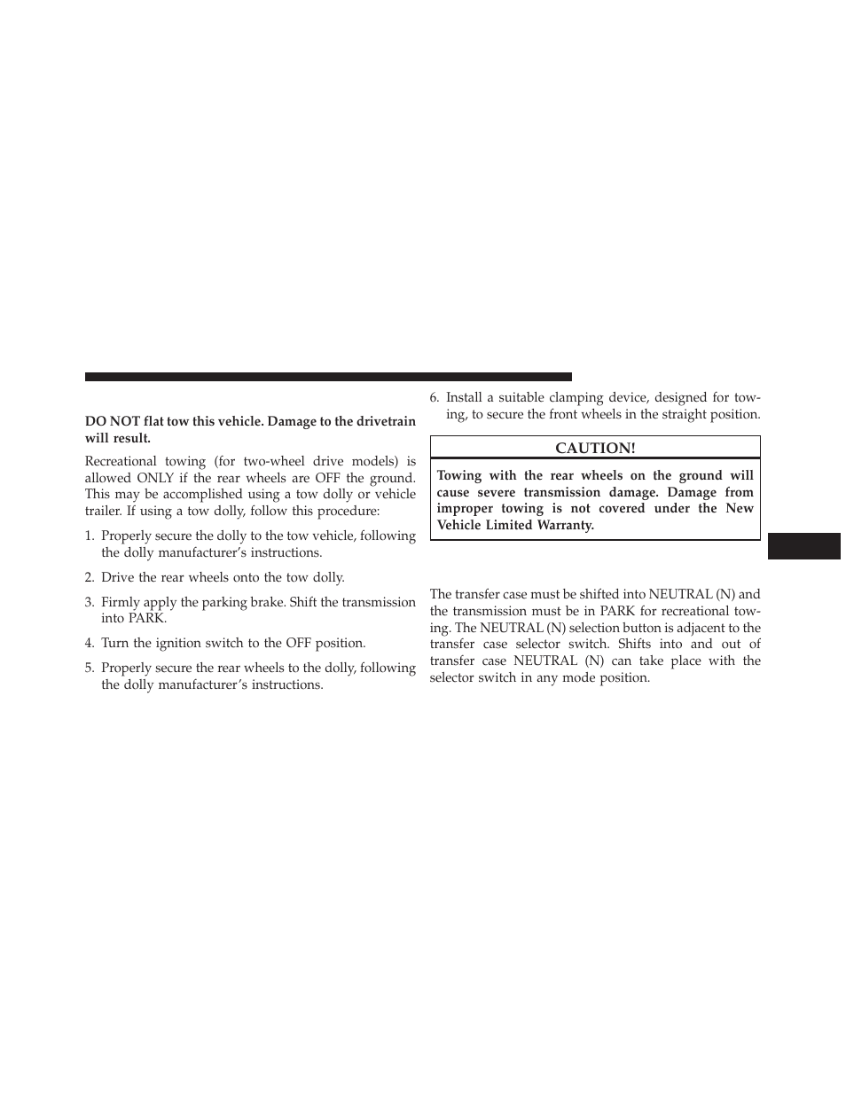 Recreational towing – two-wheel drive models, Recreational towing – two-wheel drive, Models | Recreational towing — quadra–trac ii, Quadra–drive® ii four-wheel drive models | Jeep 2014 Grand Cherokee - Owner Manual User Manual | Page 531 / 674