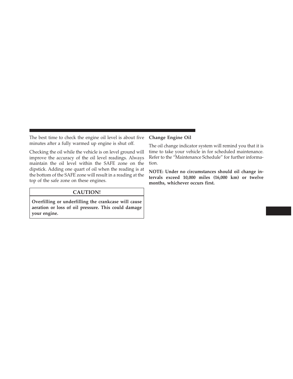 Change engine oil | Jeep 2014 Grand Cherokee - Owner Manual User Manual | Page 577 / 674