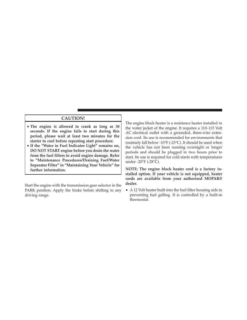 Automatic transmission, Extreme cold weather | Jeep 2014 Grand Cherokee - Diesel Supplement User Manual | Page 38 / 118