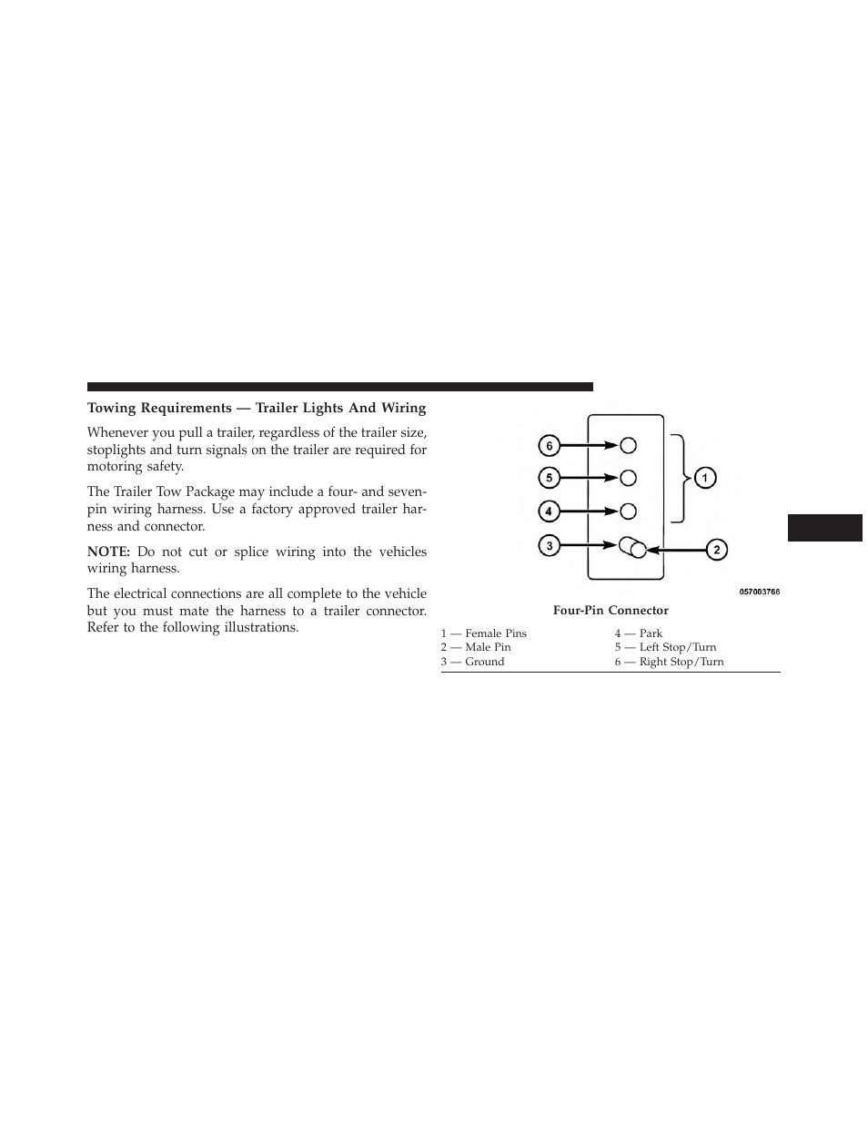 Towing requirements — trailer lights and wiring | Jeep 2014 Grand Cherokee - Diesel Supplement User Manual | Page 61 / 118