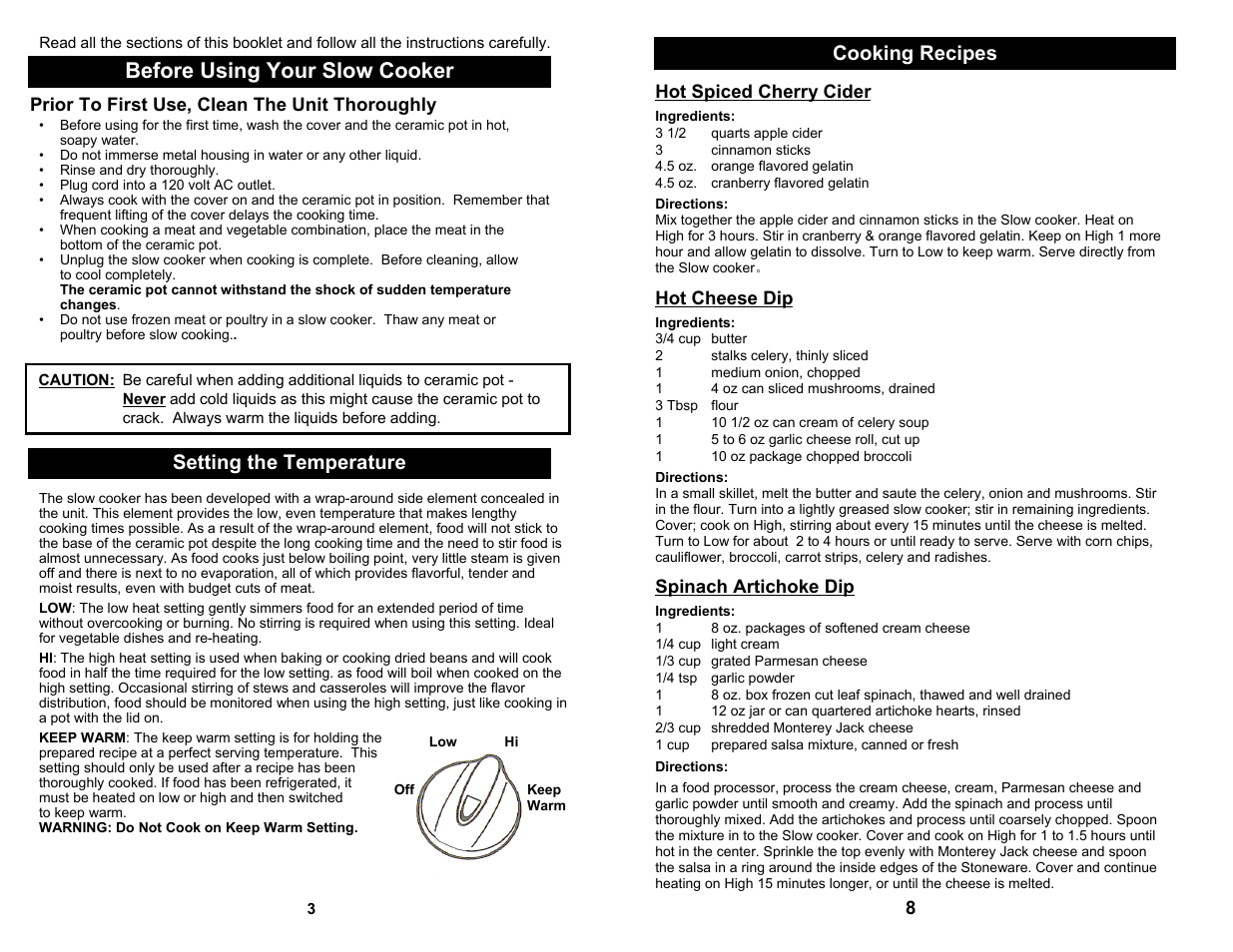 Before using your slow cooker, Cooking recipes, Setting the temperature | Hot spiced cherry cider, Hot cheese dip, Spinach artichoke dip, Prior to first use, clean the unit thoroughly | Bravetti EURO-PRO KC255H User Manual | Page 4 / 6