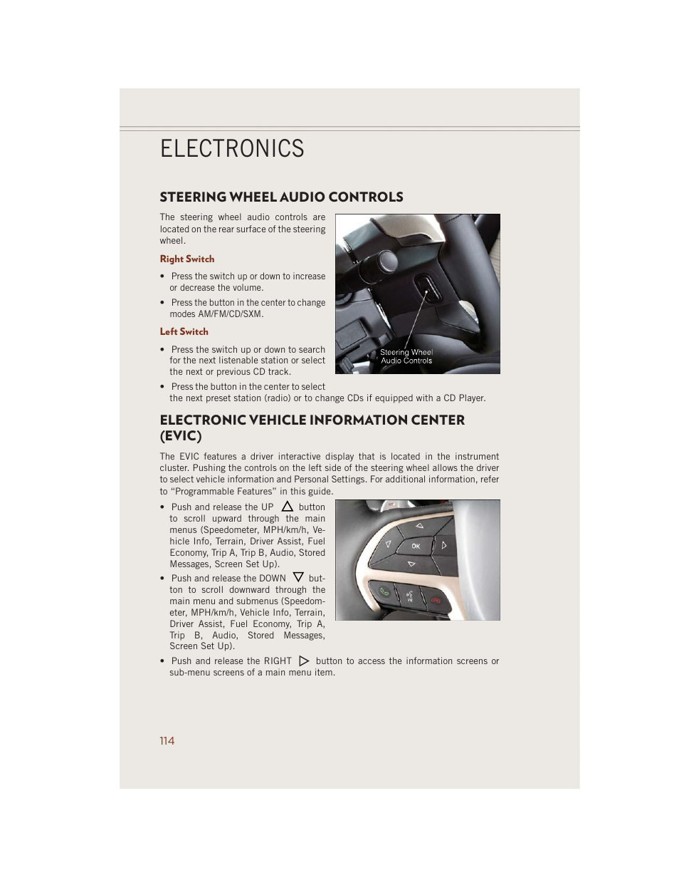 Steering wheel audio controls, Right switch, Left switch | Electronic vehicle information center (evic), Electronics | Jeep 2014 Grand Cherokee SRT - User Guide User Manual | Page 116 / 220