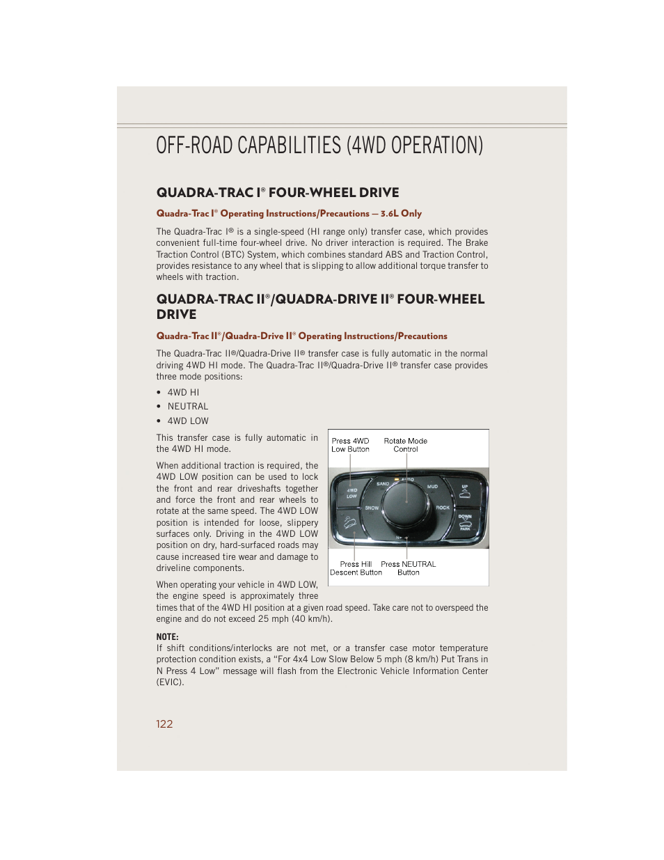 Off-road capabilities (4wd operation), Quadra-trac i® four-wheel drive, Quadra-trac ii®/quadra-drive ii® four-wheel drive | Quadra-trac i, Four-wheel, Drive quadra-trac ii, Quadra-drive ii, Four-wheel drive | Jeep 2014 Grand Cherokee SRT - User Guide User Manual | Page 124 / 220