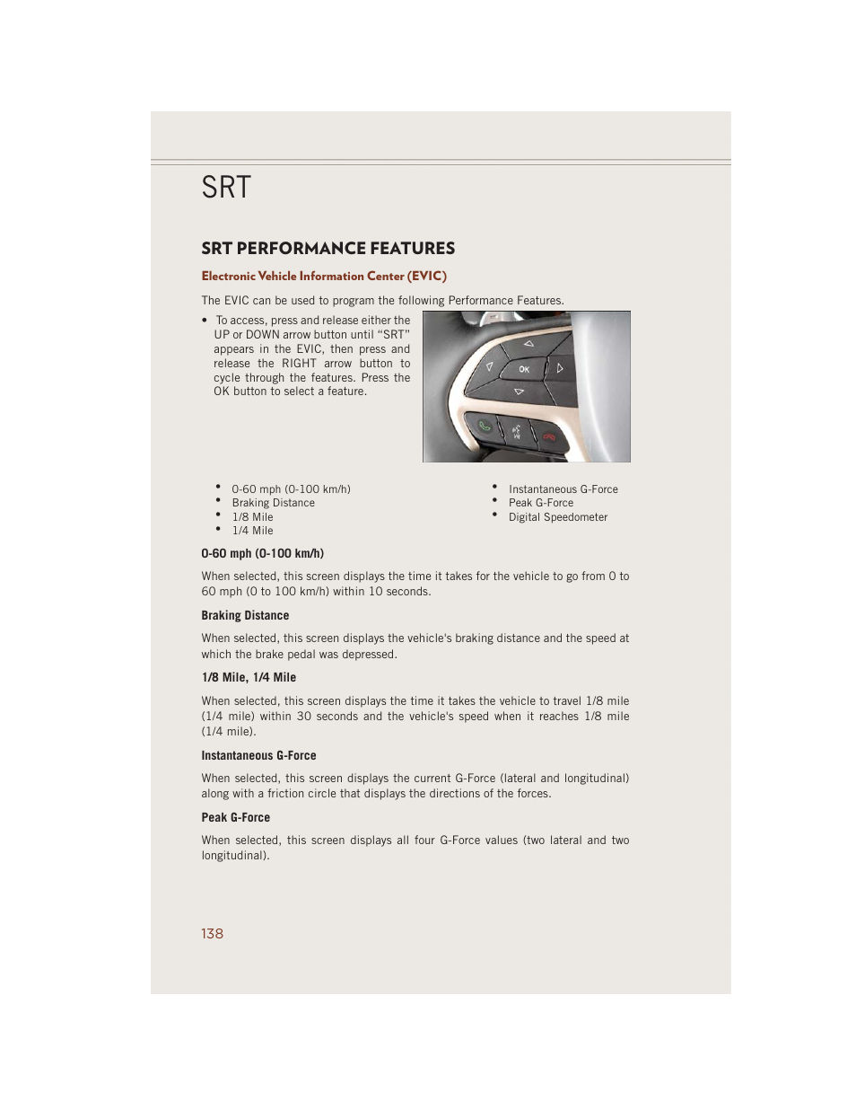 Srt performance features, Electronic vehicle information center (evic) | Jeep 2014 Grand Cherokee SRT - User Guide User Manual | Page 140 / 220