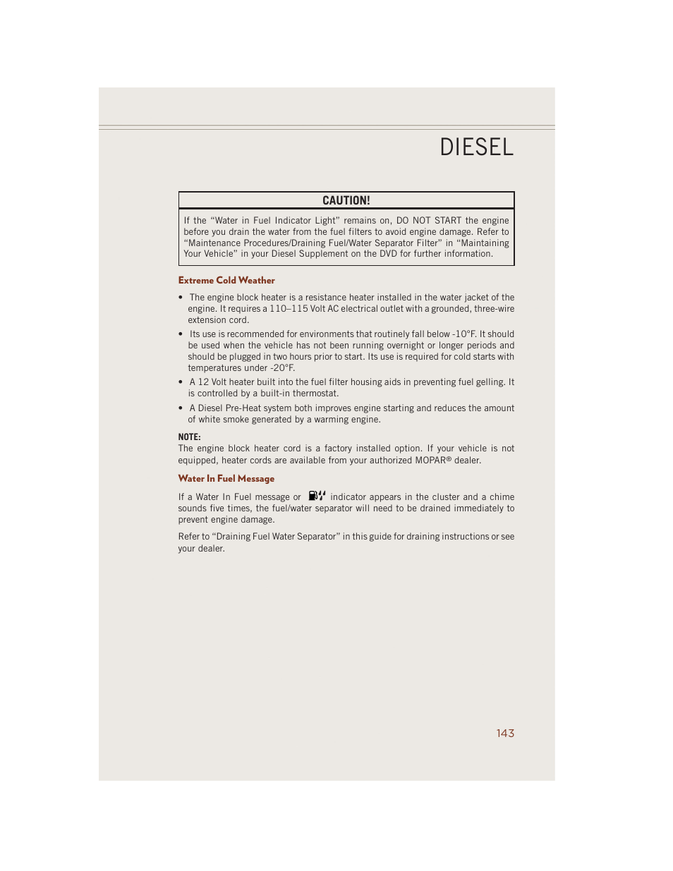Extreme cold weather, Water in fuel message, Diesel | Jeep 2014 Grand Cherokee SRT - User Guide User Manual | Page 145 / 220
