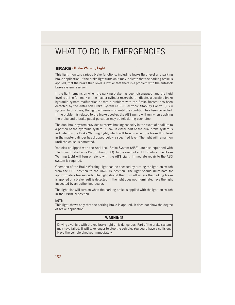 Brake warning light, What to do in emergencies | Jeep 2014 Grand Cherokee SRT - User Guide User Manual | Page 154 / 220