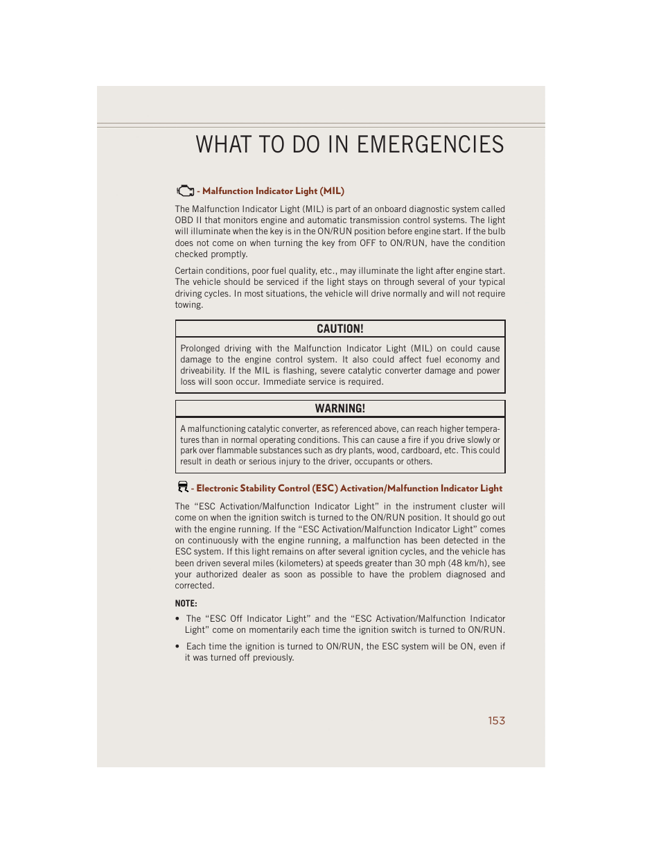 Malfunction indicator light (mil), What to do in emergencies | Jeep 2014 Grand Cherokee SRT - User Guide User Manual | Page 155 / 220