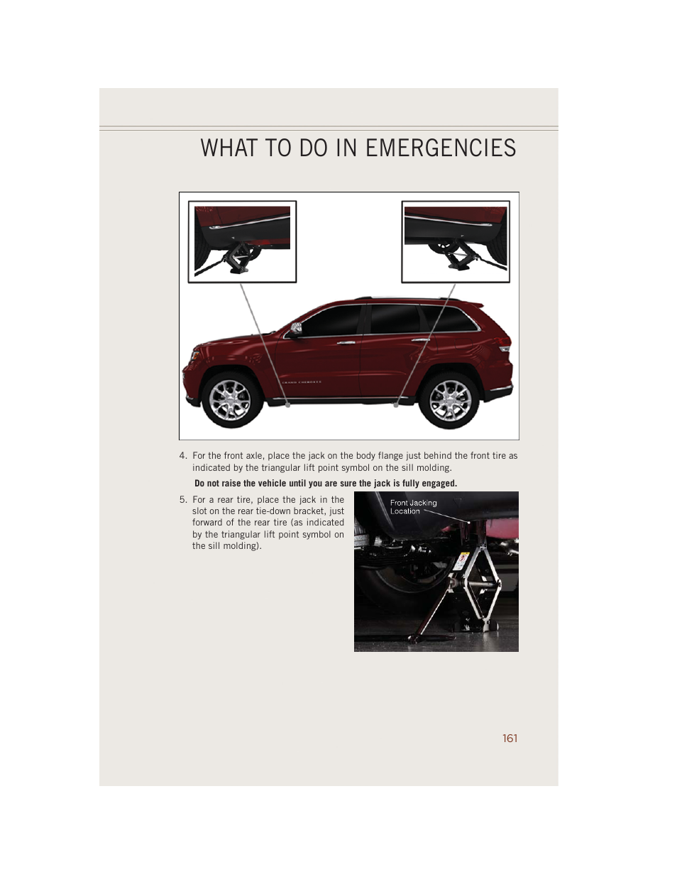 What to do in emergencies | Jeep 2014 Grand Cherokee SRT - User Guide User Manual | Page 163 / 220