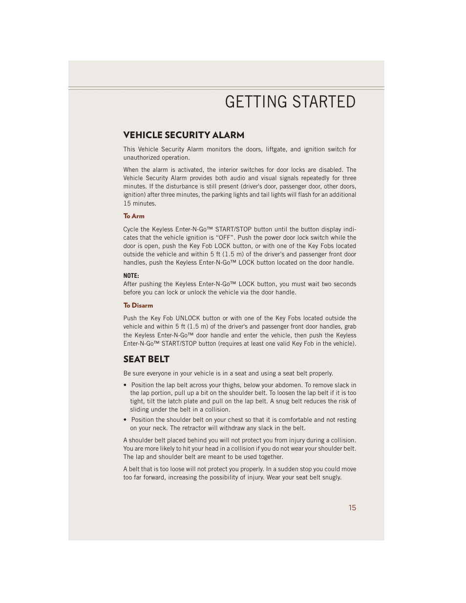 Vehicle security alarm, To arm, To disarm | Seat belt, Getting started | Jeep 2014 Grand Cherokee SRT - User Guide User Manual | Page 17 / 220