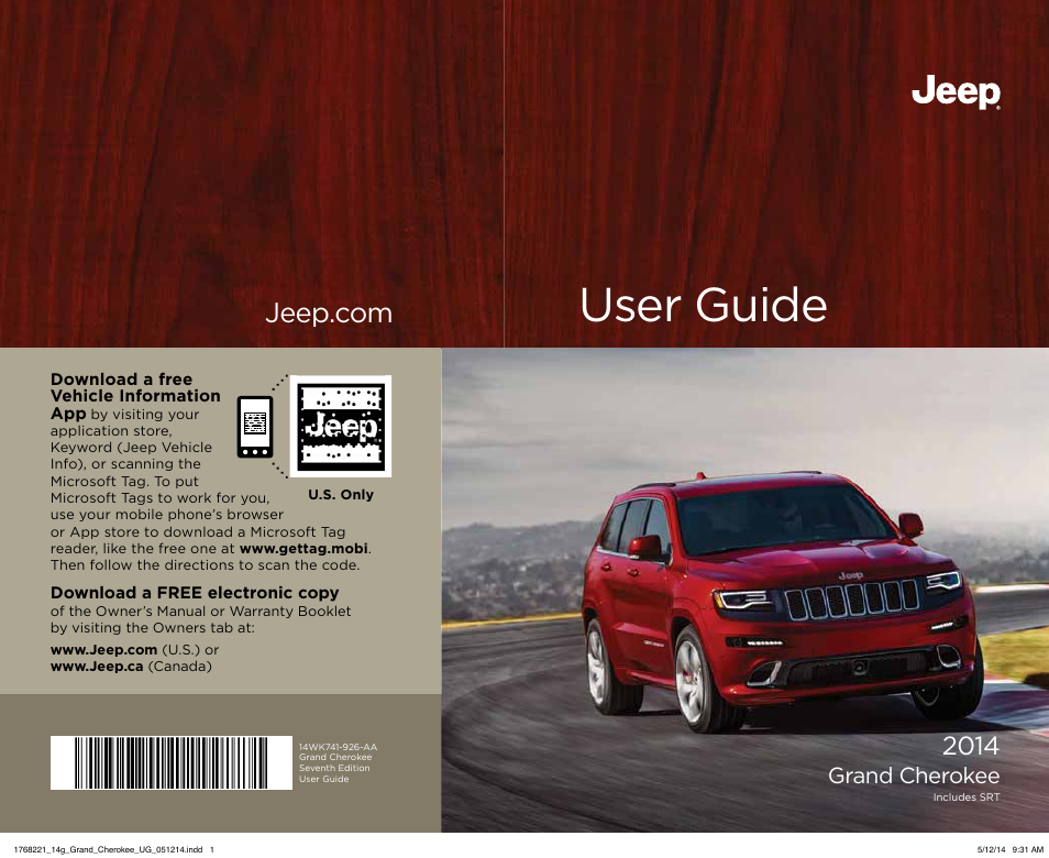 User guide, Grand cherokee | Jeep 2014 Grand Cherokee SRT - User Guide User Manual | Page 220 / 220