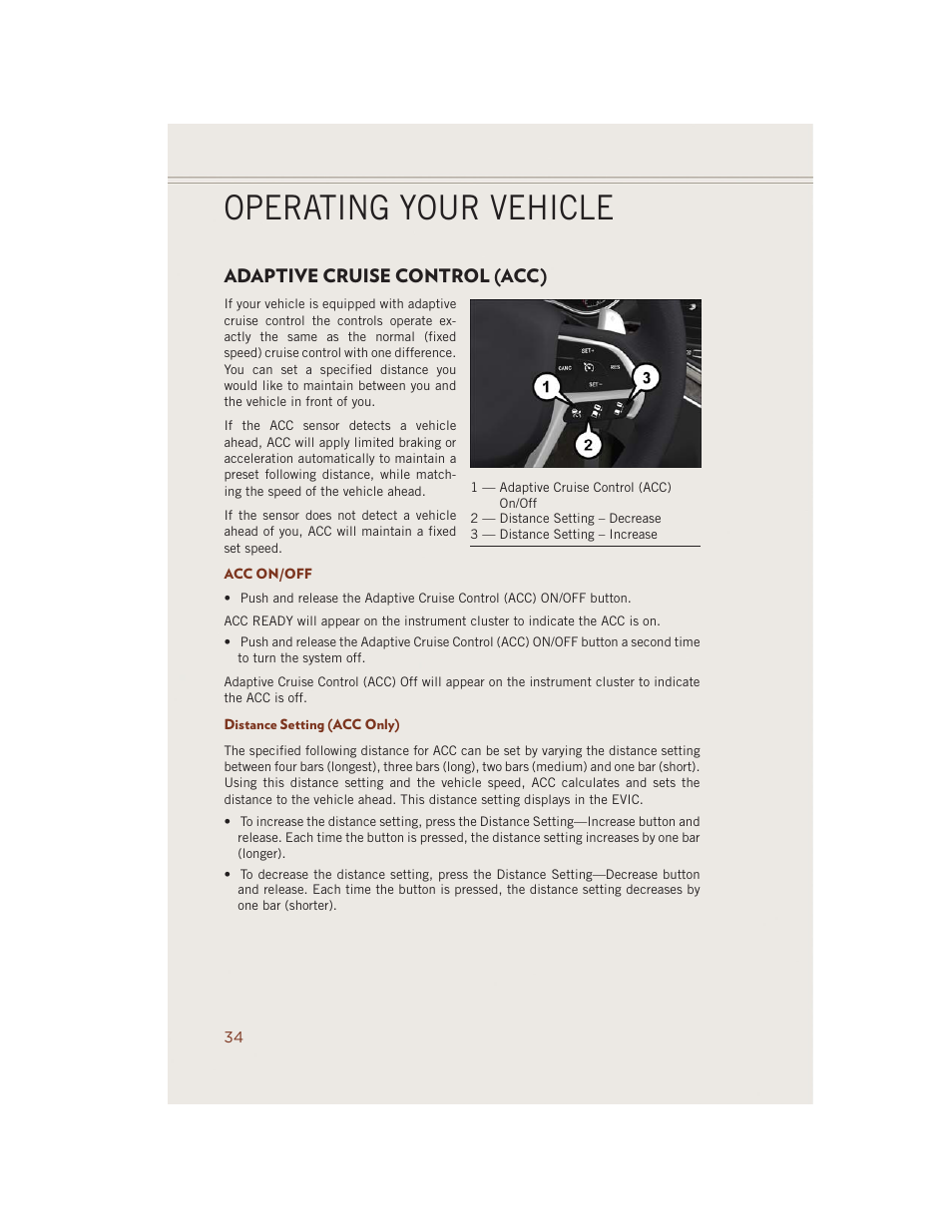 Adaptive cruise control (acc), Acc on/off, Distance setting (acc only) | Operating your vehicle | Jeep 2014 Grand Cherokee SRT - User Guide User Manual | Page 36 / 220
