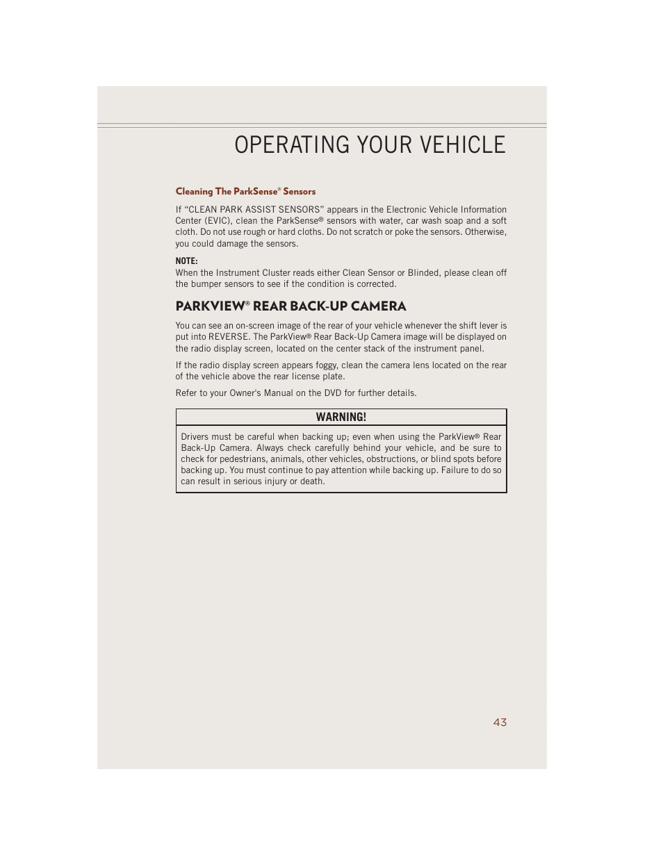 Cleaning the parksense® sensors, Parkview® rear back-up camera, Parkview | Rear back-up camera . 43, Operating your vehicle | Jeep 2014 Grand Cherokee SRT - User Guide User Manual | Page 45 / 220