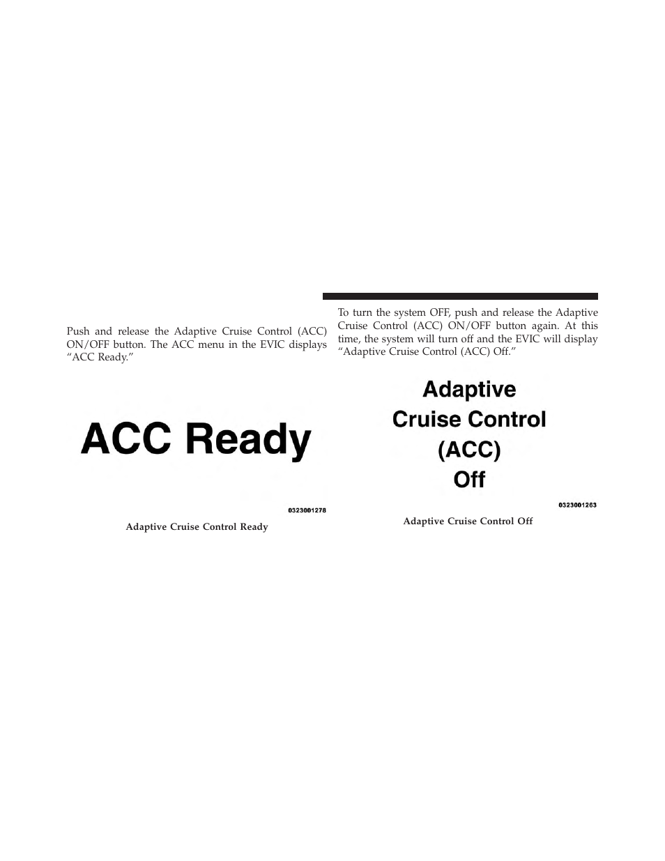 To activate/deactivate | Jeep 2014 Grand Cherokee SRT - Owner Manual User Manual | Page 200 / 613