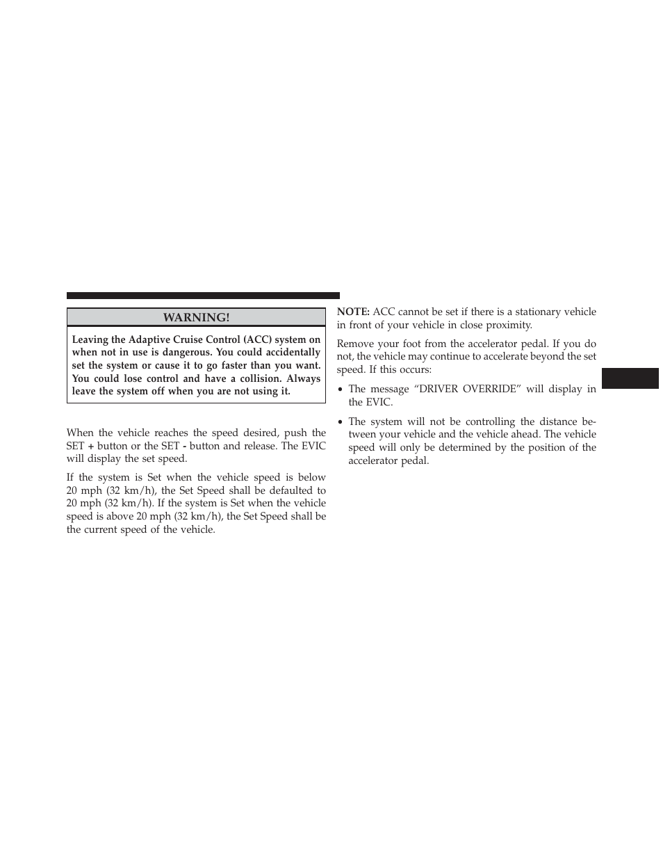 To set a desired acc speed | Jeep 2014 Grand Cherokee SRT - Owner Manual User Manual | Page 201 / 613