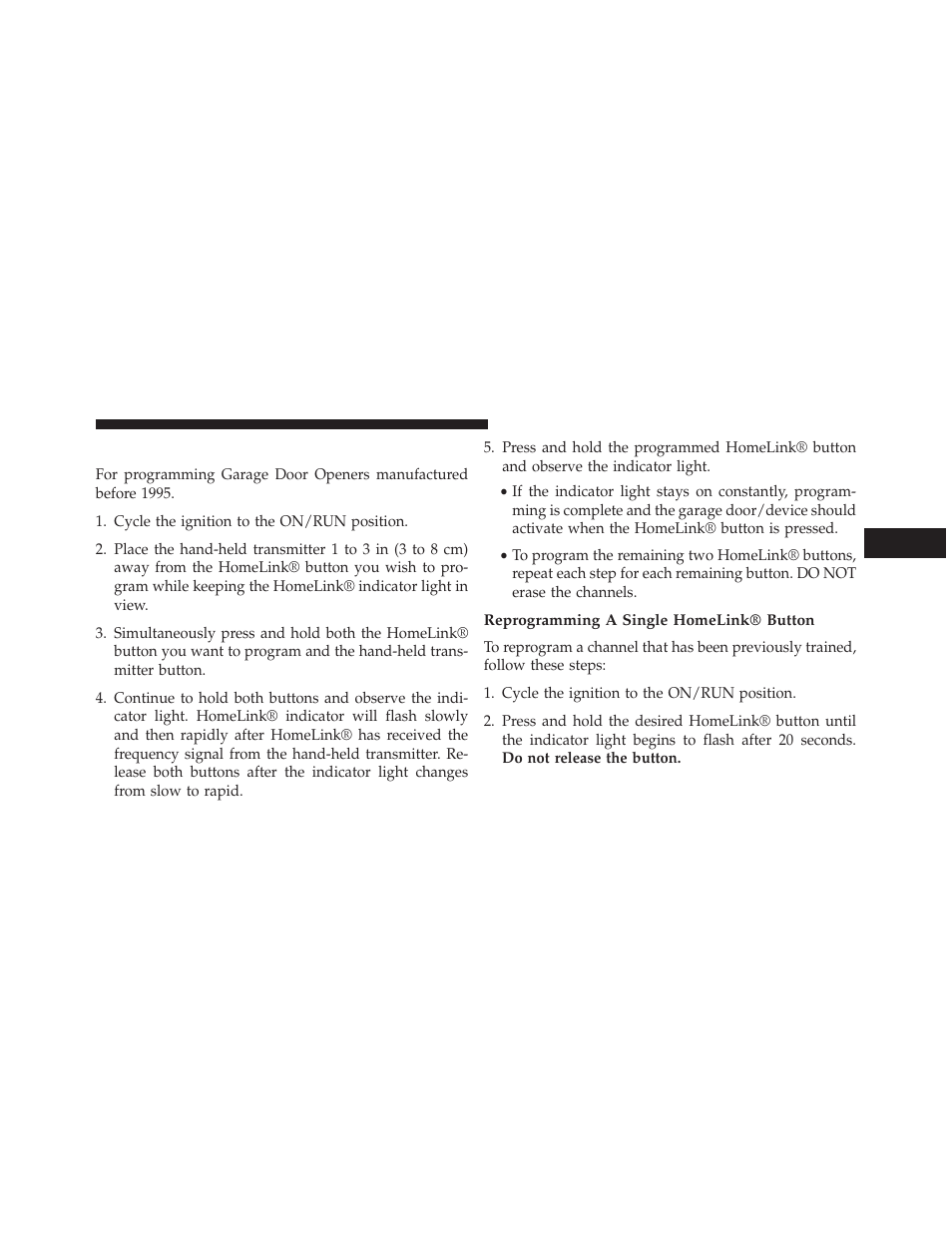 Programming a non-rolling code, Reprogramming a single homelink® button | Jeep 2014 Grand Cherokee SRT - Owner Manual User Manual | Page 251 / 613