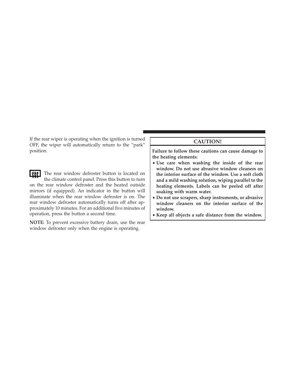 Rear window defroster | Jeep 2014 Grand Cherokee SRT - Owner Manual User Manual | Page 282 / 613