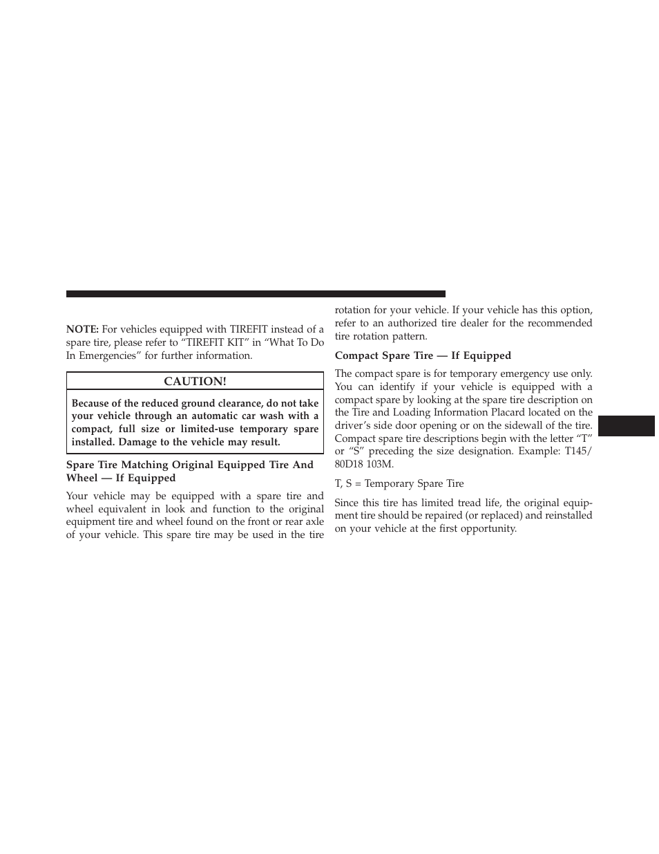 Spare tires — if equipped, Compact spare tire — if equipped | Jeep 2014 Grand Cherokee SRT - Owner Manual User Manual | Page 437 / 613