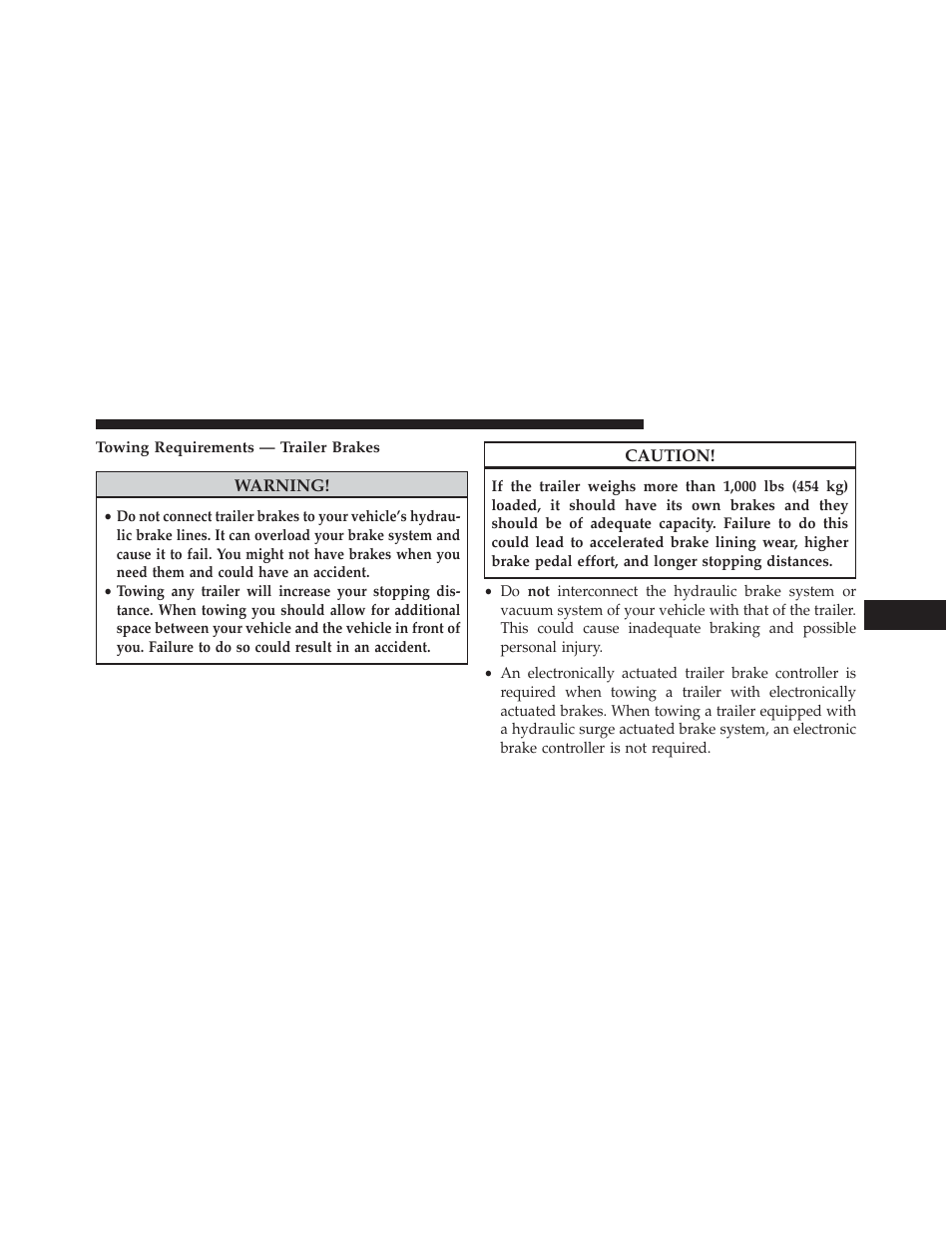 Towing requirements — trailer brakes | Jeep 2014 Grand Cherokee SRT - Owner Manual User Manual | Page 473 / 613