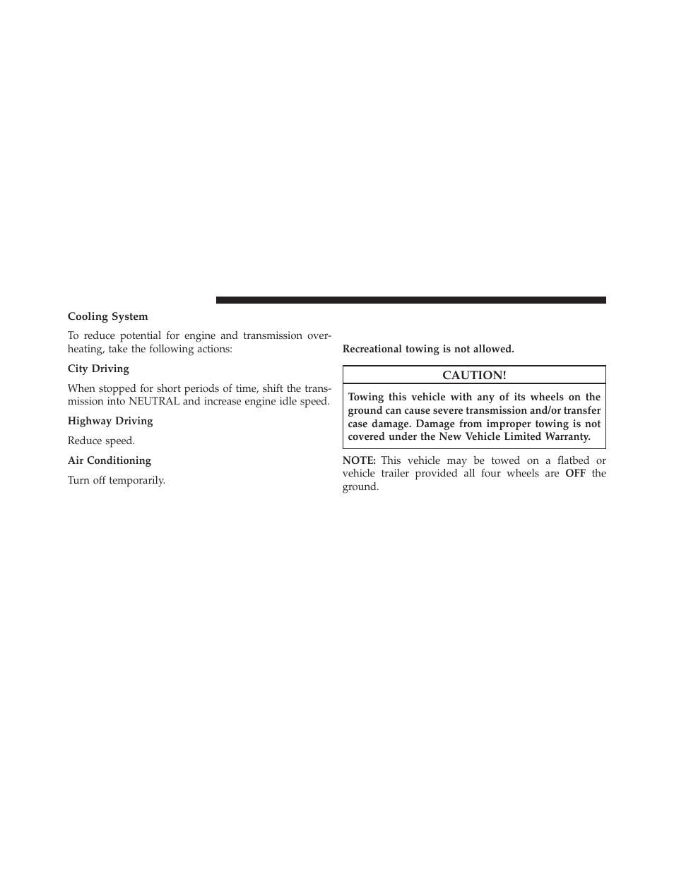 Cooling system, Recreational towing (behind motorhome, etc.), Recreational towing | Behind motorhome, etc.) | Jeep 2014 Grand Cherokee SRT - Owner Manual User Manual | Page 476 / 613