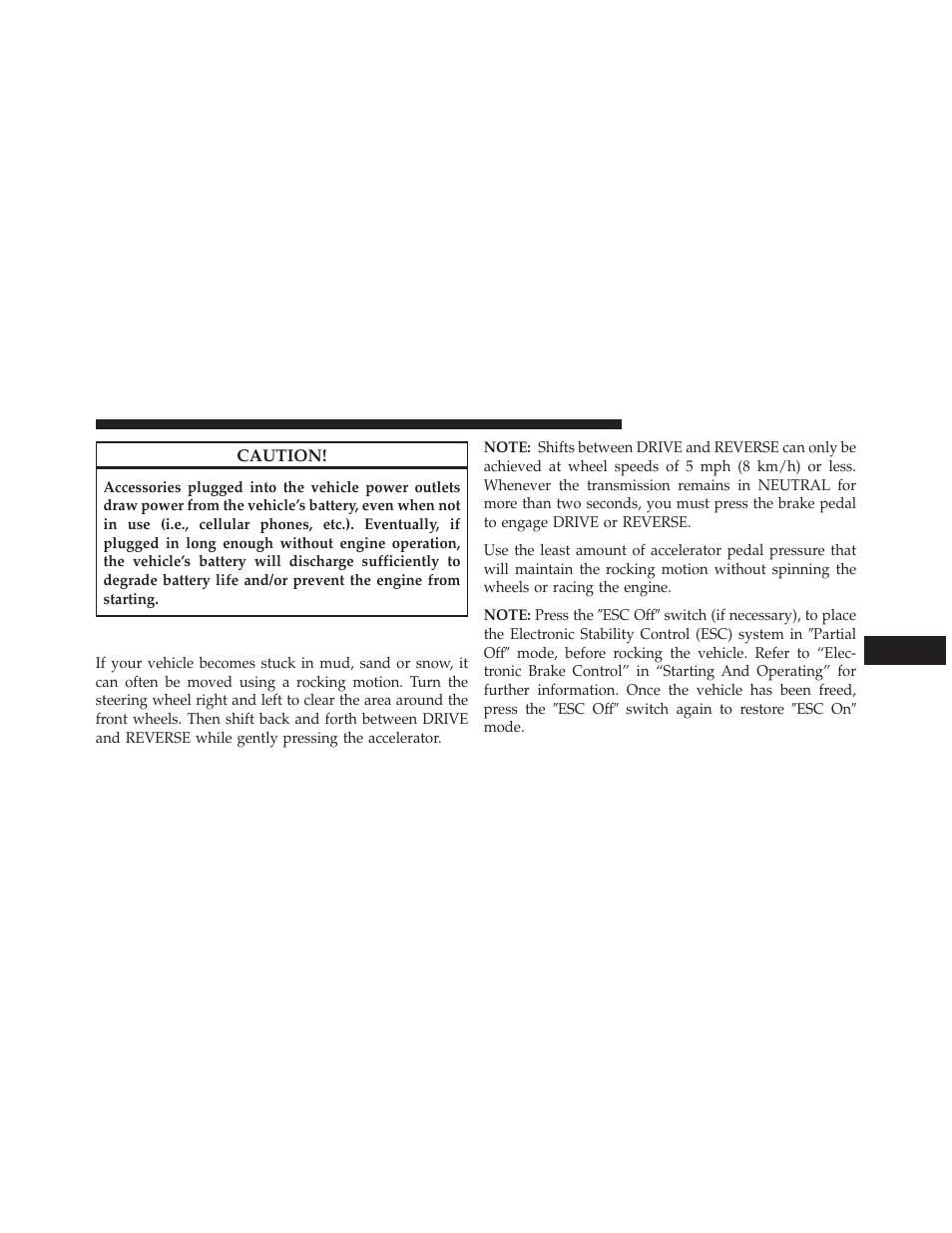 Freeing a stuck vehicle | Jeep 2014 Grand Cherokee SRT - Owner Manual User Manual | Page 497 / 613