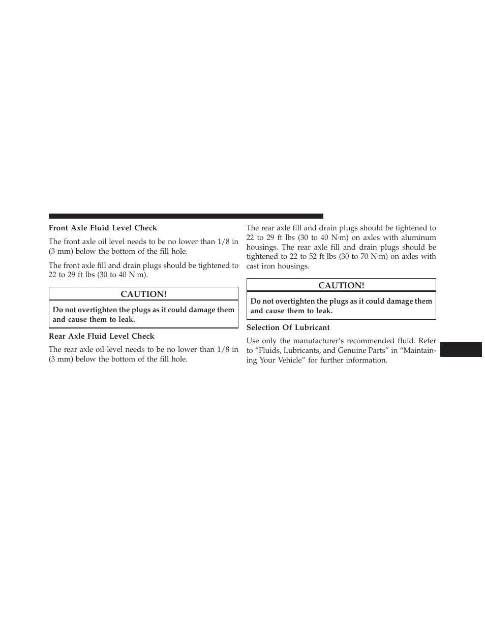 Front axle fluid level check, Rear axle fluid level check, Selection of lubricant | Jeep 2014 Grand Cherokee SRT - Owner Manual User Manual | Page 535 / 613