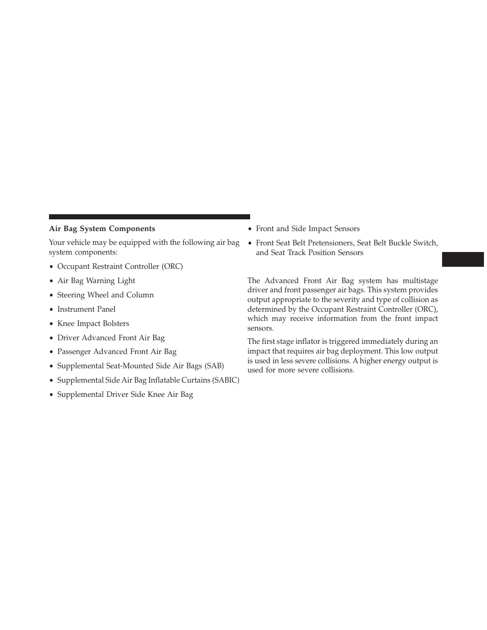 Air bag system components, Advanced front air bag features | Jeep 2014 Grand Cherokee SRT - Owner Manual User Manual | Page 73 / 613